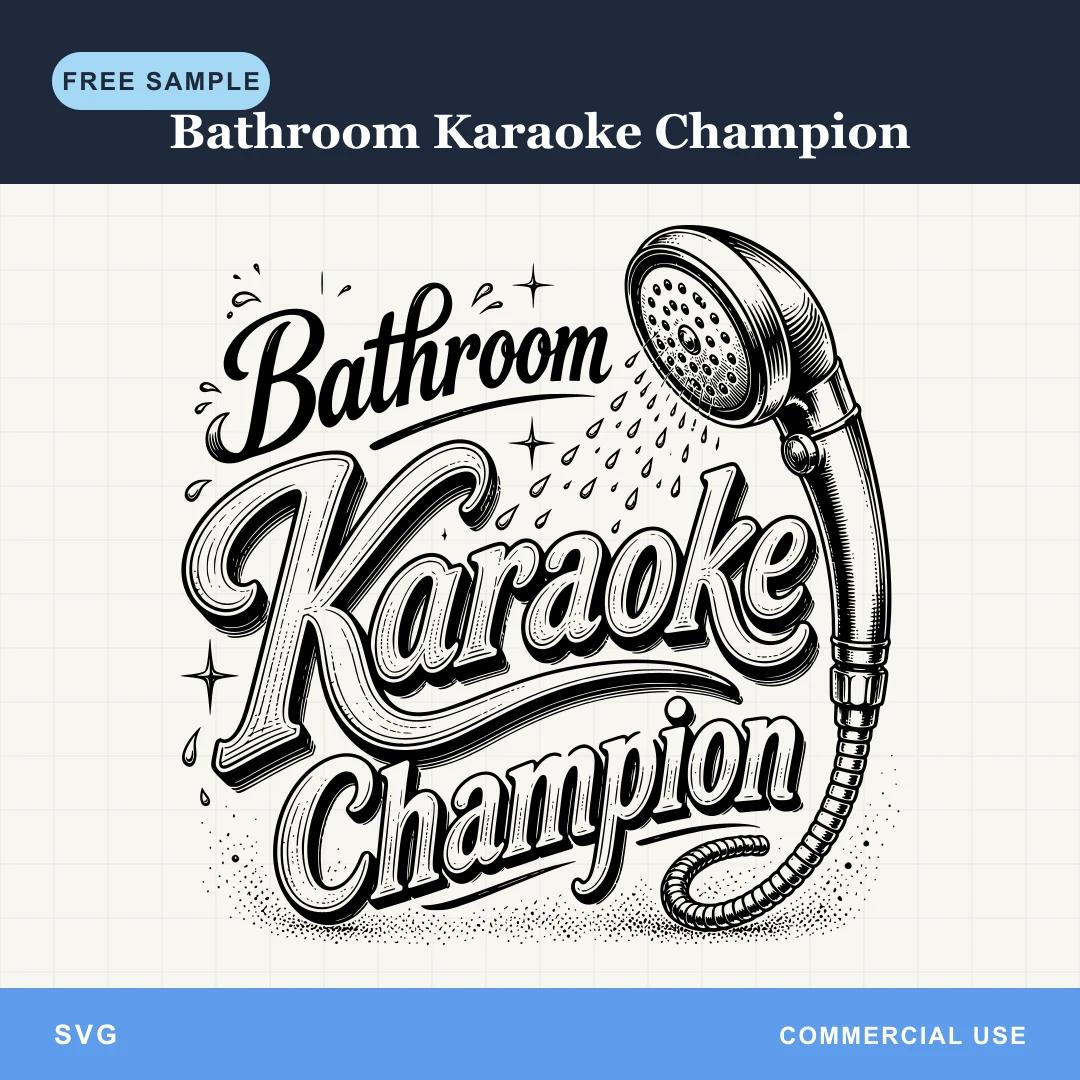 Free Bathroom Karaoke Champion SVG sample