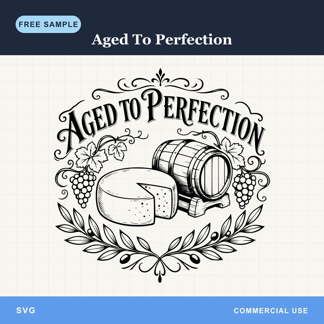 Free Aged To Perfection SVG sample