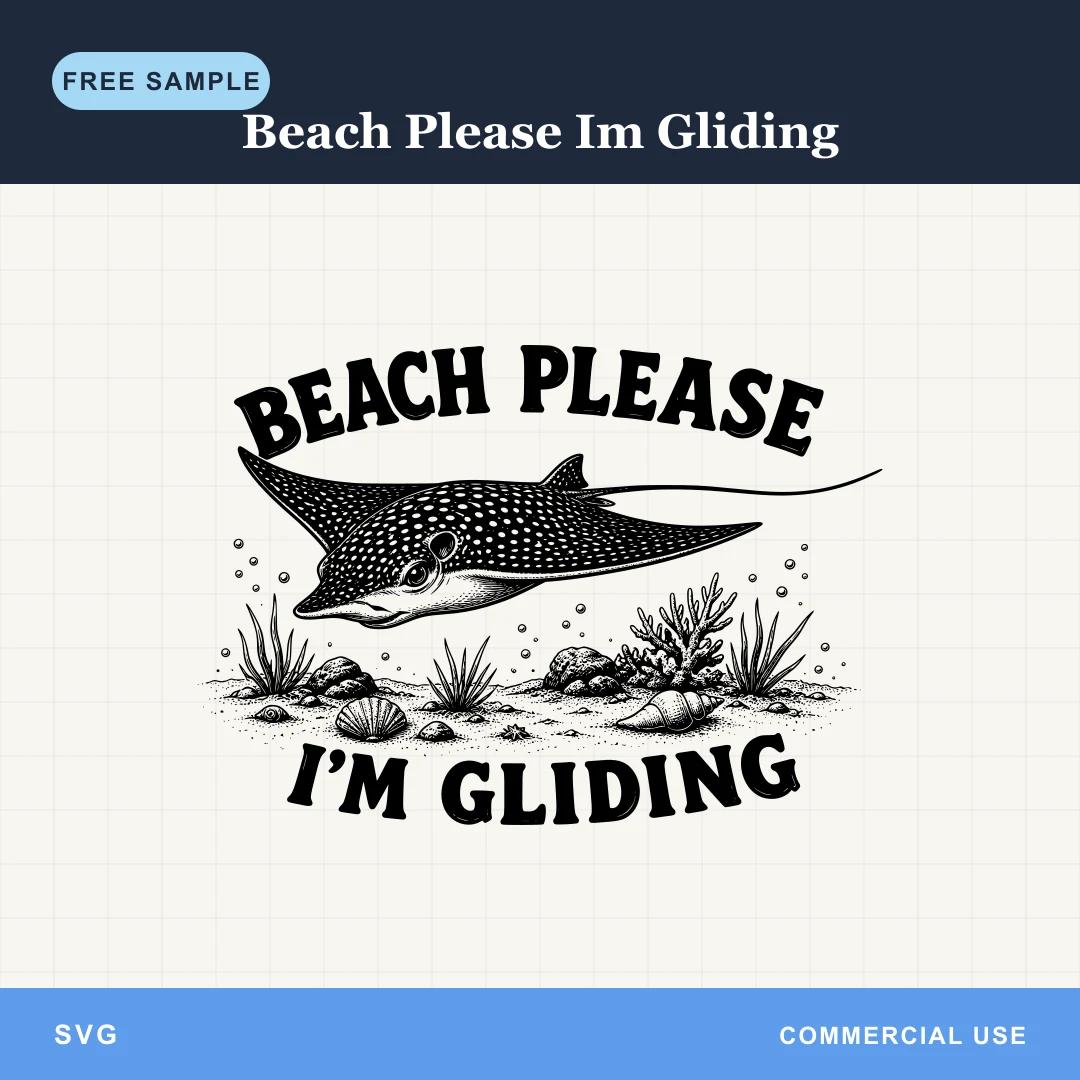 Free Beach Please Im Gliding SVG sample