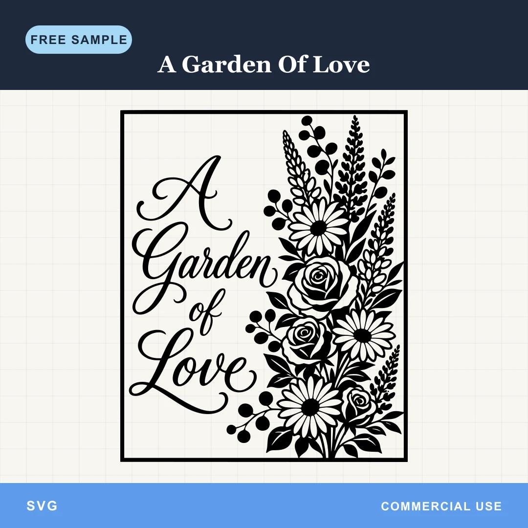 Free A Garden Of Love SVG sample