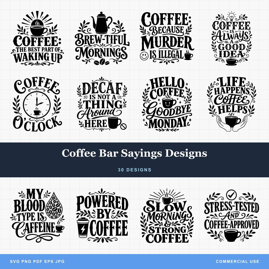 Coffee Bar Sayings Designs