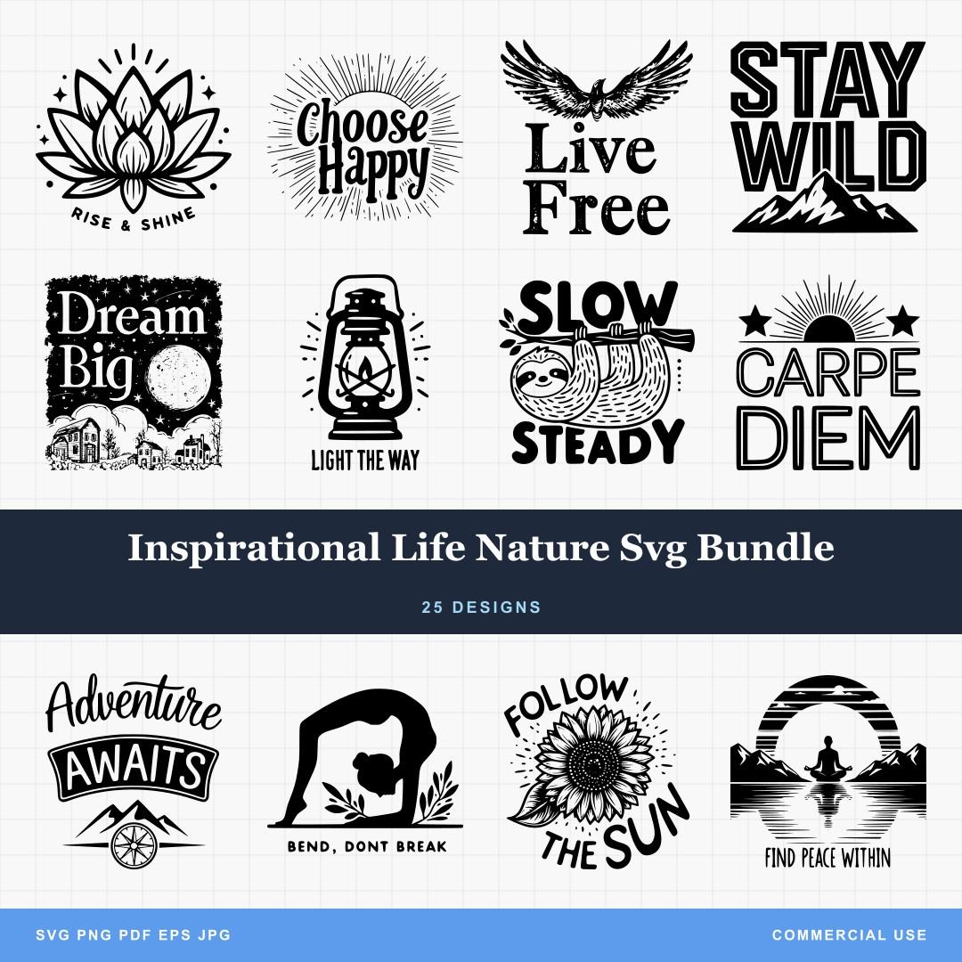 Inspirational Life Nature Svg Bundle