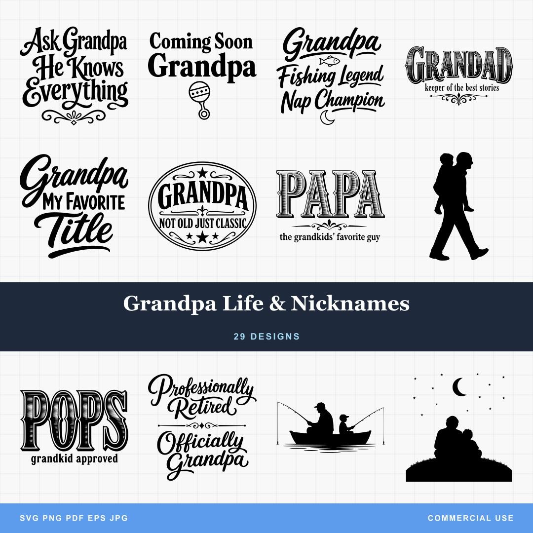 Grandpa Life & Nicknames