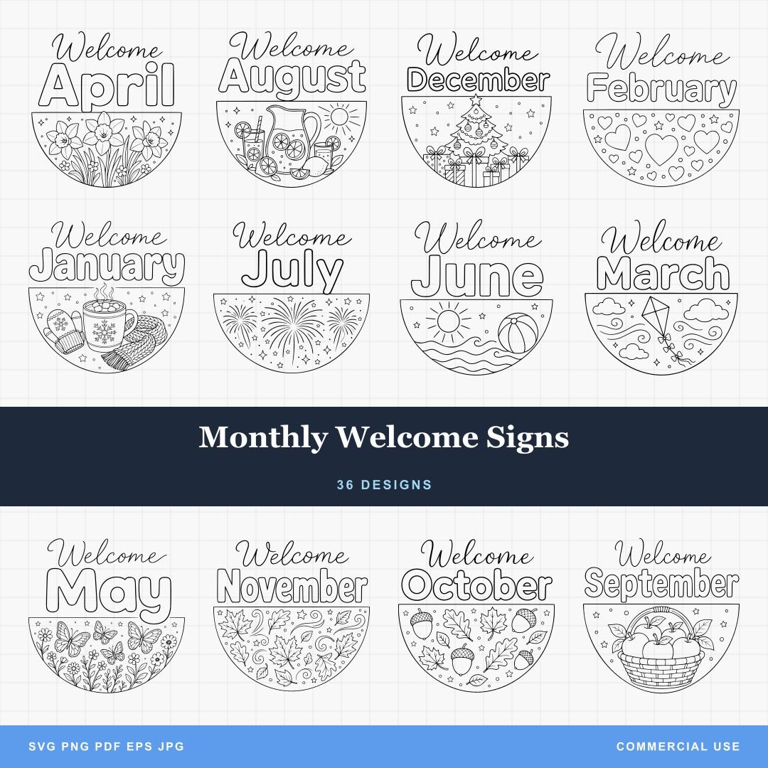 Monthly Welcome Signs