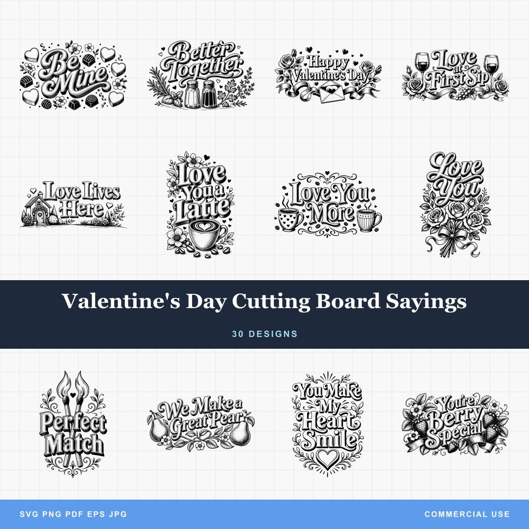 Valentine's Day Cutting Board Sayings